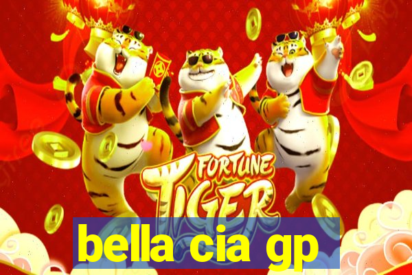 bella cia gp